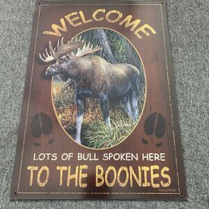 Moose Sign Tin Wild Wings “Welcome To The Boonies” 16x11